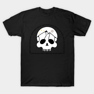 Death Waits For No One T-Shirt